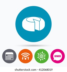 Wifi, Sms and calendar icons. Cheese wheel sign icon. Sliced cheese symbol. Round cheese. Go to web globe.