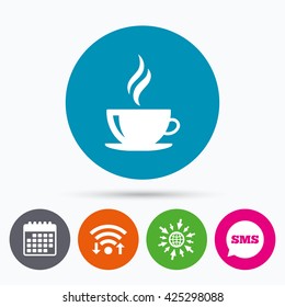 Wifi, Sms and calendar icons. Coffee cup sign icon. Hot coffee button. Hot tea drink with steam. Go to web globe.