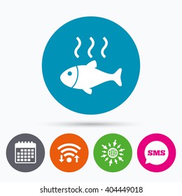 Wifi, Sms and calendar icons. Fish hot sign icon. Cook or fry fish symbol. Go to web globe.