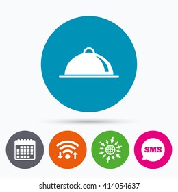 Wifi, Sms and calendar icons. Food platter serving sign icon. Table setting in restaurant symbol. Go to web globe.