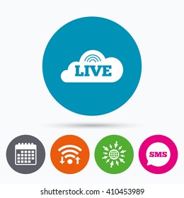 Wifi, Sms And Calendar Icons. Live Sign Icon. On Air Stream Symbol. Go To Web Globe.