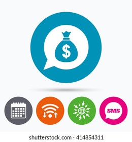 Wifi, Sms and calendar icons. Money bag sign icon. Dollar USD currency speech bubble symbol. Go to web globe.