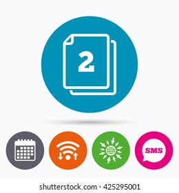 Wifi, Sms and calendar icons. In pack 2 sheets sign icon. 2 papers symbol. Go to web globe.