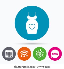 Wifi, Sms and calendar icons. Pregnant woman dress sign icon. Maternity with heart clothing symbol Go to web globe.