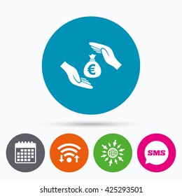 Wifi, Sms and calendar icons. Protection money bag sign icon. Hands protect cash in Euro symbol. Money or savings insurance. Go to web globe.