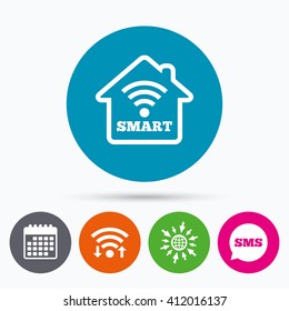 Wifi, Sms and calendar icons. Smart home sign icon. Smart house button. Remote control. Go to web globe.
