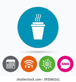 Wifi, Sms and calendar icons. Take a Coffee sign icon. Hot Coffee cup. Go to web globe.