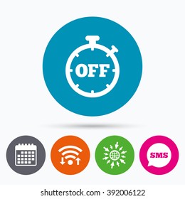 Wifi, Sms and calendar icons. Timer off sign icon. Stopwatch symbol. Go to web globe.