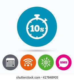 Wifi, Sms and calendar icons. Timer 10 seconds sign icon. Stopwatch symbol. Go to web globe.