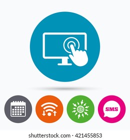 Wifi, Sms and calendar icons. Touch screen monitor sign icon. Hand pointer symbol. Go to web globe.
