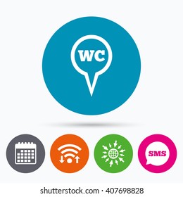 Wifi, Sms and calendar icons. WC Toilet sign icon. Restroom or lavatory map pointer symbol. Go to web globe.