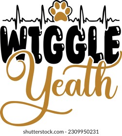 Wiggle Yeath - Dog Design