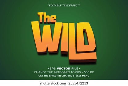 The wild 3d text effect editable vector