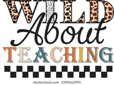 Wild About Teaching, Learning, half leopard, teacher, school, back to, love, apple, quote, teach inspire, rainbow