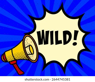 Wild announcement speech bubble. Megaphone, speech burst, comic style, bright background, communication element, expression tool, voice projection, information sharing, pop art design.
