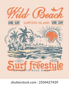 wilde Strand surf freestyle Sommer-Slogan Grafik-Design, Sonnenschein Strand-Illustration, tropische Print-Design, Surfer Insel, Vintage Sommer Retro-Artwork, Palmen-Strand mit Meer Weben Seite, Sommer 