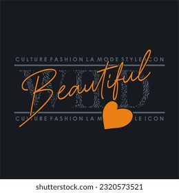 Wild Beautiful typography slogan for t shirt printing, tee graphic design. 