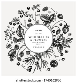 Wild berries wreath in engraved style. Hand drawn fruits and flowers vector design. Hand drawing. Vintage forest plants sketch. Summer berries - strawberry, raspberry, bilberry, blackberry, cherry. 