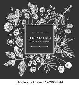 Wild berries wreath on chalkboard. Hand drawn fruits and flowers vector design. Hand drawing. Forest plants frame. Summer berries - strawberry, raspberry, bilberry, blackberry, cherry on chalk board