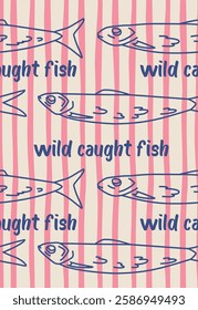 Wild caught fish linear sketch. Pink pinstripe seamless pattern. Sardines vector illustration for retro poster or wall art. Vintage seafood design.