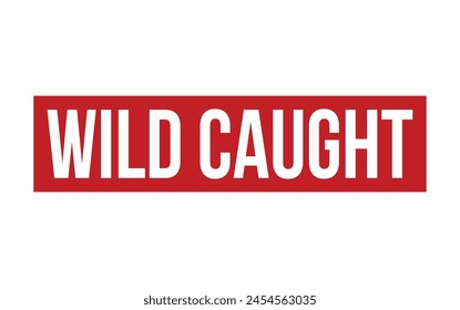 Wild Caught Rubber Stamp Seal Vector