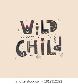 Wild child hand drawn lettering - Vector illustration isolated - Design for print, card, t-shirt