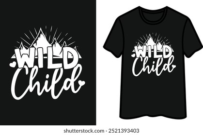 Wild Child T Shirt Design