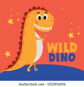 wild dino lettering and one kids illustration of a orange dinosaur vector illustration design