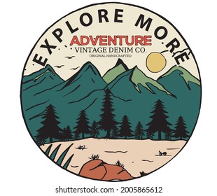 Wild explore print for apparel . Outdoor artwork for t shirt. Mountain trek graphic design. 