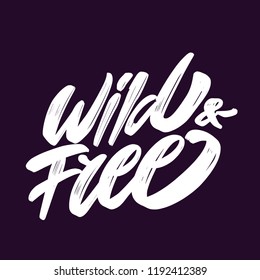 Wild Free Hand Lettering Stock Vector (Royalty Free) 1192412389 ...