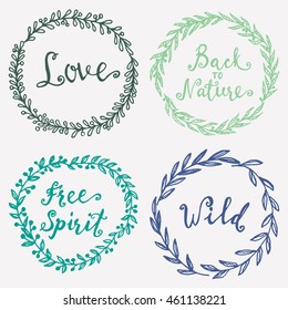 Wild and free, Love, Back to nature, Free spirit t-shirt or tattoo templates. Hand drawn brush lettering set. Trendy hipster hand written quotes isolated. Motivational words.