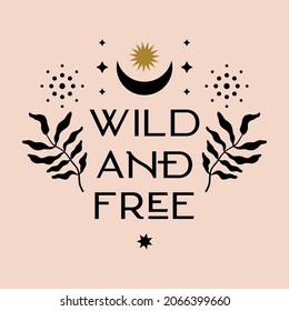 Wild and free text card quote