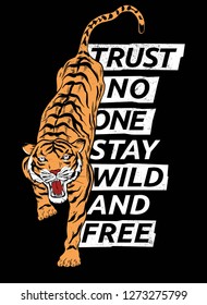 Wild and Free tiger vector illustration for t-shirt and other uses.