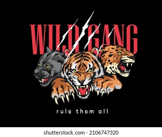 wild gang slogan with wild animals vecrtor illustration on black background