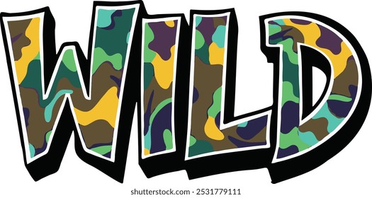 Wild Hand drawn lettering phrase, graffiti color leopard t shirt design, Isolated on white background, Files for Cutting Cricut and Silhouette, EPS 10,, vintage, retro, camo, 3d