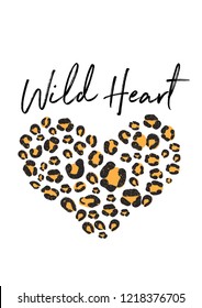 wild heart leopard slogan