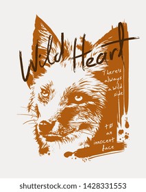 wild heart typography slogan with fox shadow illustration