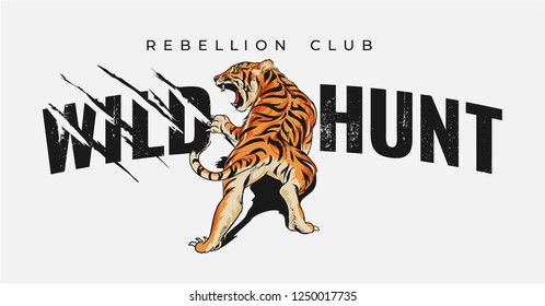 Wild Hunt Slogan With Tiger And Claw Mark Illustration