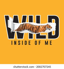 Wild inside of me slogan t shirt design