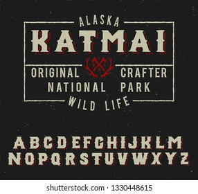 Wild life camp. Katmai national park. Original vintage. Retro style. Serif handmade font.