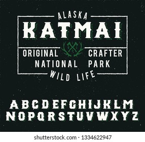 Wild life camp. Katmai national park. Original vintage. Retro style. Serif handmade font.