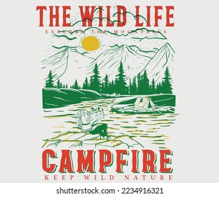 The wild life, Campfire vector t-shirt design. Mountain  tree retro print design. Adventure at the mountain graphic artwork. 