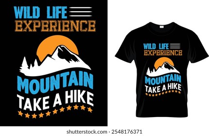 WILD LIFE EXPERIENCE MOUNTAIN TAKE A HIKE