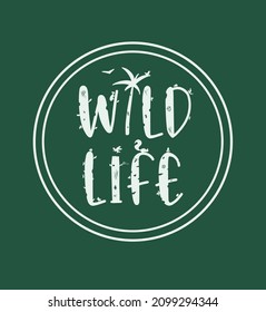 Wild Life, Green, Logo And Sticker Design.