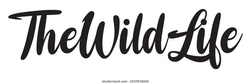 the wild life text on white background.