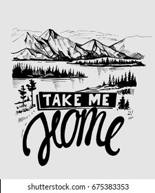 Wild natural landscape with mountains, lake,stars, sky, pines, rocks. Hand drawn illustration converted to vector. Hand drawn lettering.