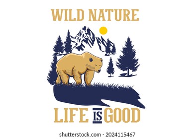 wild nature life is good hand drawn illustration design