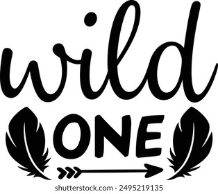 Wild One 1st Toddler Birthday Typography Design