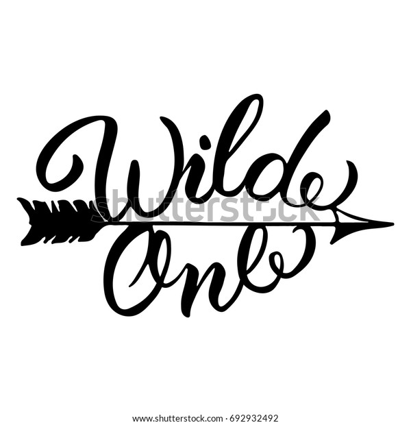 Wild One Hand Brush Lettering Inspirational Stock Vector (Royalty Free ...