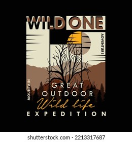 wild one lettering. t shirt graphic for print ready. great outdoor t shirt designs. vector illustration 